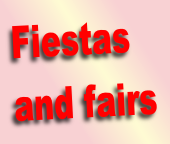 Fiestas 
and fairs